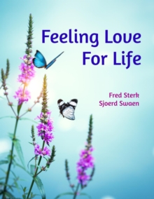 Feeling Love for Life