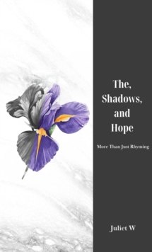 Shadows, and Hope