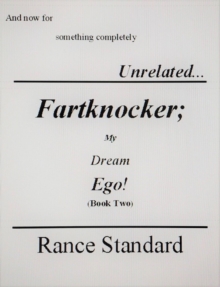 Fartknocker My Dream Ego!! (Book Two)