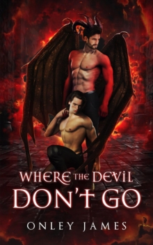 Where the Devil Don't Go