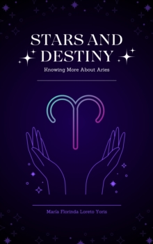 Stars and Destiny: Knowing More About Aries