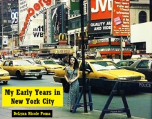 My Early Years in New York City