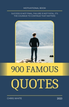 900 Famous Quotes