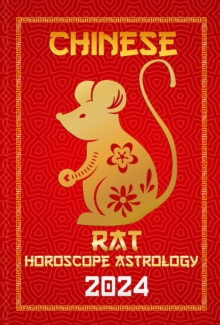 Rat Chinese Horoscope 2024