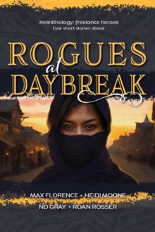 Rogues at Daybreak