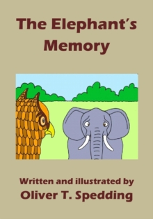 Elephant's Memory : Children's Picture Books, #24