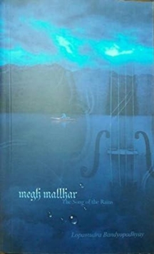 Megh Mallhar: The Song of the Rains