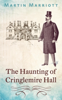 Haunting of Cringlemire Hall