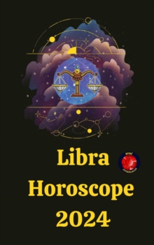 Libra Horoscope  2024