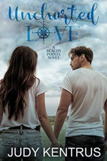 Uncharted Love : Beacon Pointe