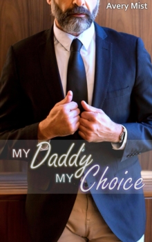 My Daddy, My Choice