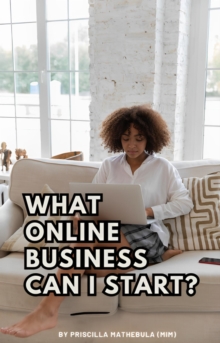 What Online Business Can I Start?