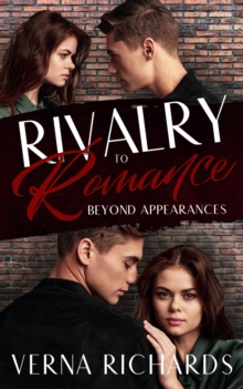 Rivalry To Romance Beyond Appearances