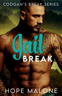 Jail Break : Coogan's Break Series, #6