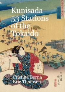 Kunisada 53 Stations of the Tokaido