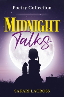 Midnight Talks : Late Nights, Early Mornings, #8