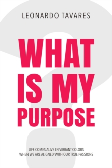 What is My Purpose?