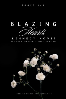 Blazing Hearts Books 1-3