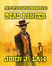 Atticus Boone - Dead Ringer