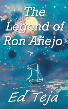 Legend of Ron Anejo