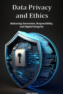 Data Privacy and Ethics