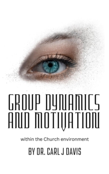 Group Dynamics and Motivation