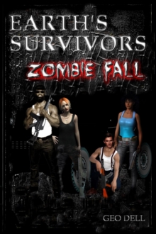 Earth's Survivors Zombie Fall