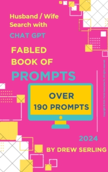 Fabled Book Of Prompts: Husband / Wife Search With Chat GPT