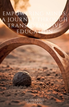 Empowering Minds  A Journey Through Transformative   Education