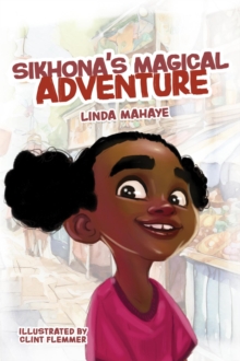 Sikhona's Magical Adventure