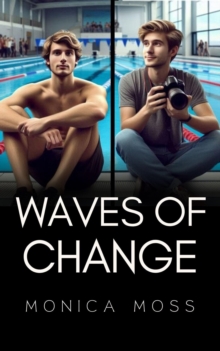 Waves of Change : The Chance Encounters Series, #103