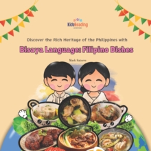 Bisaya Language: Filipino Dishes : Bisaya Language, #5