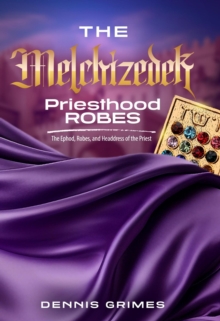 Melchizedek Priesthood Robes : Generation Zion, #3