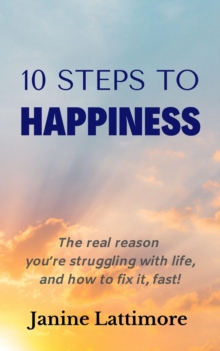 10 Steps to Happiness