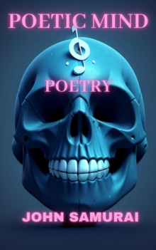 Poetic Mind: Poetry