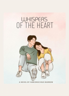 Whispers Of The Heart