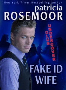 Fake ID Wife : CLUB UNDERCOVER, #1