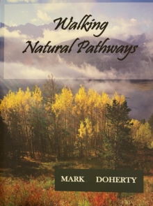 Walking Natural Pathways