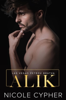 Alik : Las Vegas Petrov Bratva