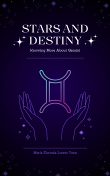 Stars and Destiny: Knowing More About Gemini