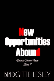 New Opportunities Abound