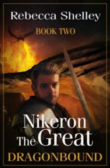 Nikeron the Great: Book Two (Dragonbound)