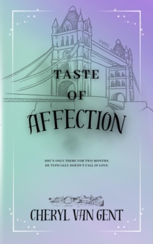 Taste of Affection : Tales of the Heart, #1