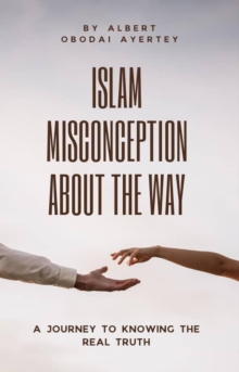 Islam Misconception About The Way