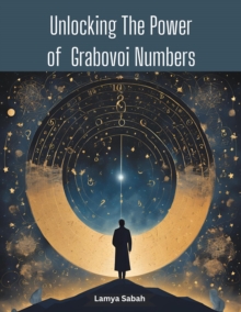 Unlocking The Power of Grabovoi Numbers