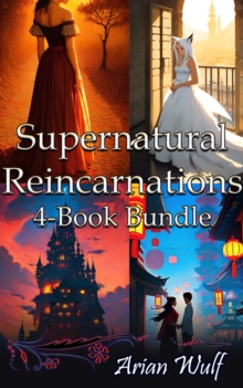 Supernatural Reincarnation 4 Book Bundle