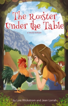 Rooster Under the Table