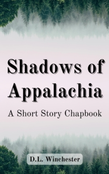 Shadows of Appalachia