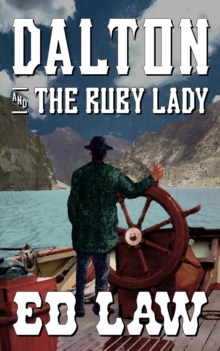 Dalton and the Ruby Lady : The Dalton Series, #11