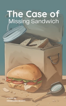 Case of Missing Sandwich